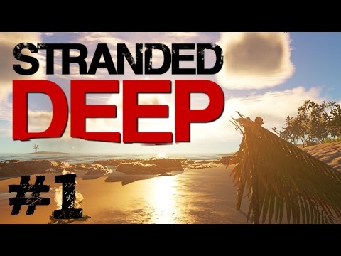 Stranded Deep - 1 - Korvat räjähti heti alkuunsa!