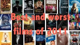 The Best and Worst Films of 2011