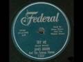 James Brown & The Famous Flames Try Me 1958 Federal 12337