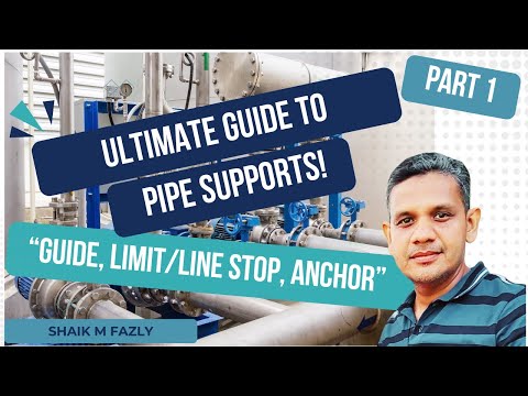 Pipe Support Types: Anchor vs. Guide vs. Line Stop | Engineering Insights