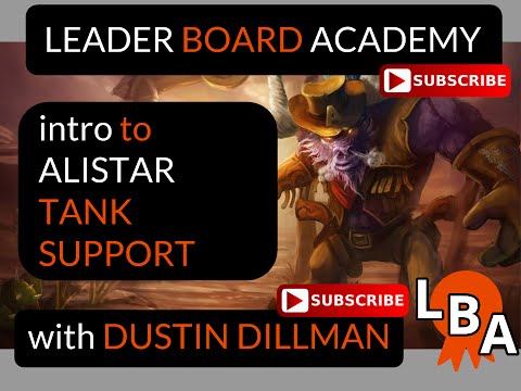 Alistar Intro to Tank Support with Dustin Dillman Commentary