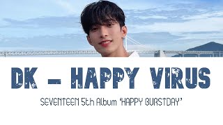 Download lagu [THAISUB] DK (SEVENTEEN) - Happy Virus #ซับไทย #แปลไทย #ThaiSub mp3