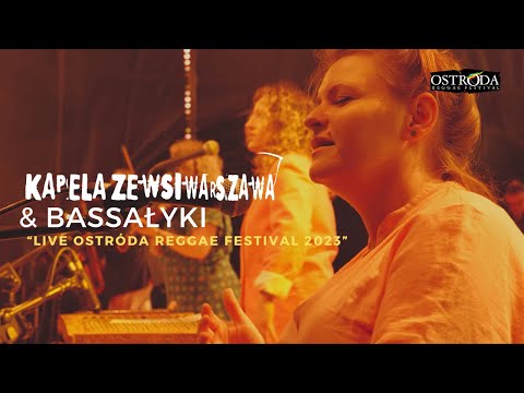 Kapela ze Wsi Warszawa / Warsaw Village Band & Bassałyki -  live at Ostróda Reggae Festival 2023_3