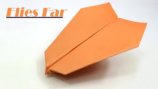 How to Make a Fast Paper Airplane that Flies FAR