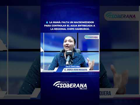 💧 𝐋𝐀 𝐌𝐀𝐍𝐀́: 𝐅𝐀𝐋𝐓𝐀 𝐔𝐍 𝐌𝐀𝐂𝐑𝐎𝐌𝐄𝐃𝐈𝐃𝐎𝐑 𝐏𝐀𝐑𝐀 𝐂𝐎𝐍𝐓𝐑𝐎𝐋𝐀𝐑 𝐄𝐋 𝐀𝐆𝐔𝐀 𝐄𝐍𝐓𝐑𝐄𝐆𝐀𝐃𝐀 𝐀 𝐋𝐀 𝐑𝐄𝐆𝐈𝐎𝐍𝐀𝐋 𝐂𝐇𝐈𝐏𝐄-𝐇𝐀𝐌𝐁𝐔𝐑𝐆𝐎.
