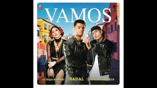 VAMOS LYRICS – BADAL ft Raja Kumari & Dr Zeus