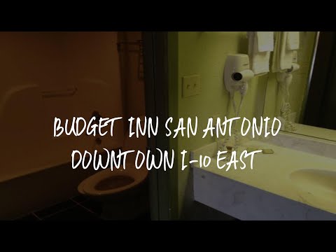 Budget Inn San Antonio Downtown I-10 East Review - San Antonio , United States of America