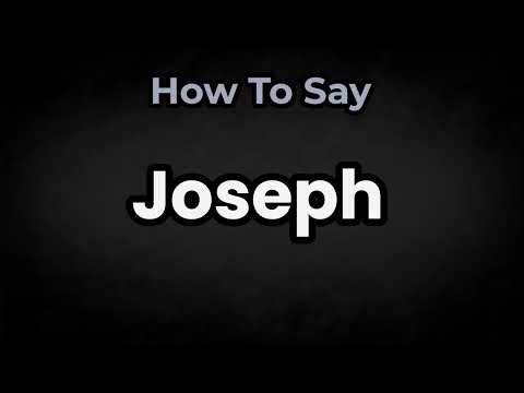 How To Pronounce Joseph? (CORRECTLY) Meaning & Pronunciation
