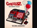 .[HQ] Gorillaz feat Daley - Doncamatic [WITH ...