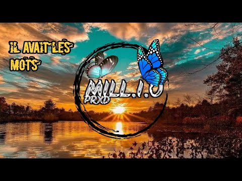 IL AVAIT LES MOTS _-_ Sheryfa Luna X MILL.I.O_PRXD KOMPA REMIX. 2022