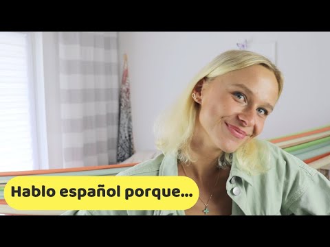 Laila, ¿por qué hablas español? Mi primer vídeo en español
