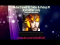 →Aschenflug - Adel Tawil ft. Sido & Prinz Pi ...