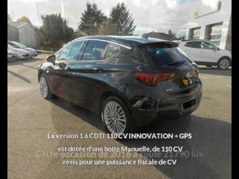 Offre de Opel Astra 1.6 CDTI 110 CV INNOVATION + GPS de 2016 en vente à SEBAZAC CONCOURES