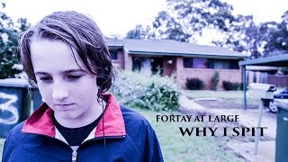 Fortay - Why I spit  (Produced by So Flawless)