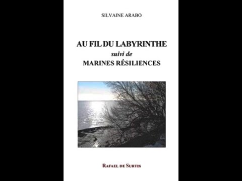 Brèves de poésie - Silvaine Arabo - Au fil du labyrinthe - Marines résiliences