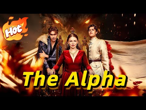 🆕Betrayed Alpha Queen Rises from the Ashes【Alpha Drama】#drama