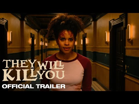 They Will Kill You | Official Trailer