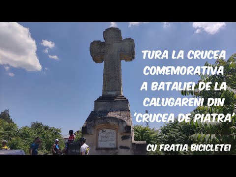 (Eve. 6) Tura la Crucea Comemorativa a Bataliei de la Calugareni din 'Crucea de Piatra' (27.06)