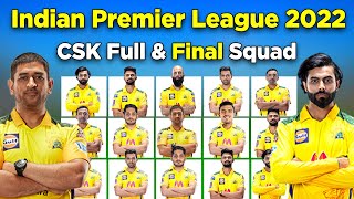 IPL 2022  | Csk Full And Final Squad | Chennai Super Kings  Final Squad 2022