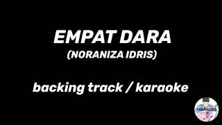Download lagu Empat Dara-Noraniza Idris (backing track /karaoke) in D Minor mp3