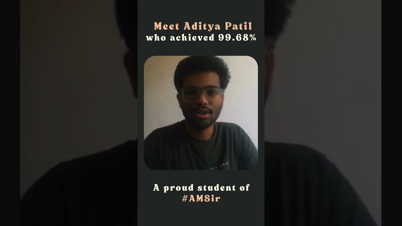 Aditya Patil - 99.68%ile