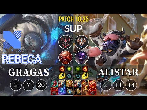 DRX Rebeca Gragas vs Alistar Sup - KR Patch 10.25