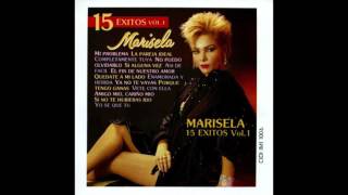 Si Alguna Vez / 15 Éxitos Vol. 1 / Marisela