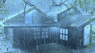 Ultimate Relaxation with Powerful Rain & Roar Thunder on the Light Tin Roof in the Dark Night Forest