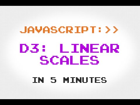 D3 Linear Scales in 5 Minutes