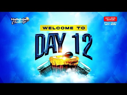 HALLELUJAH CHALLENGE || OCT 2025 || DAY 12