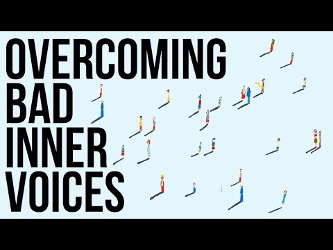 Overcoming Bad Inner Voices