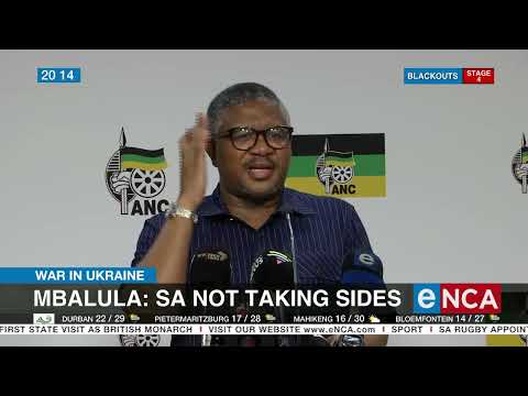 War in Ukraine Mbalula SA will not take sides