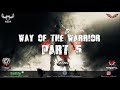 FIFTY VINC WAY OF THE WARRIOR PART 5 MONSTER COLLABO