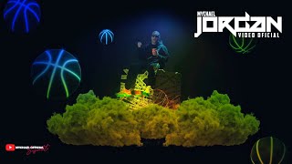 JORDAN - MYCHAEL (VIDEO OFICIAL)