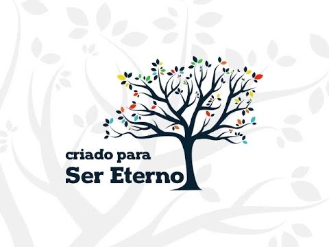 5. Enxergando a vida do ponto de vista de Deus (Criado para ser eterno)