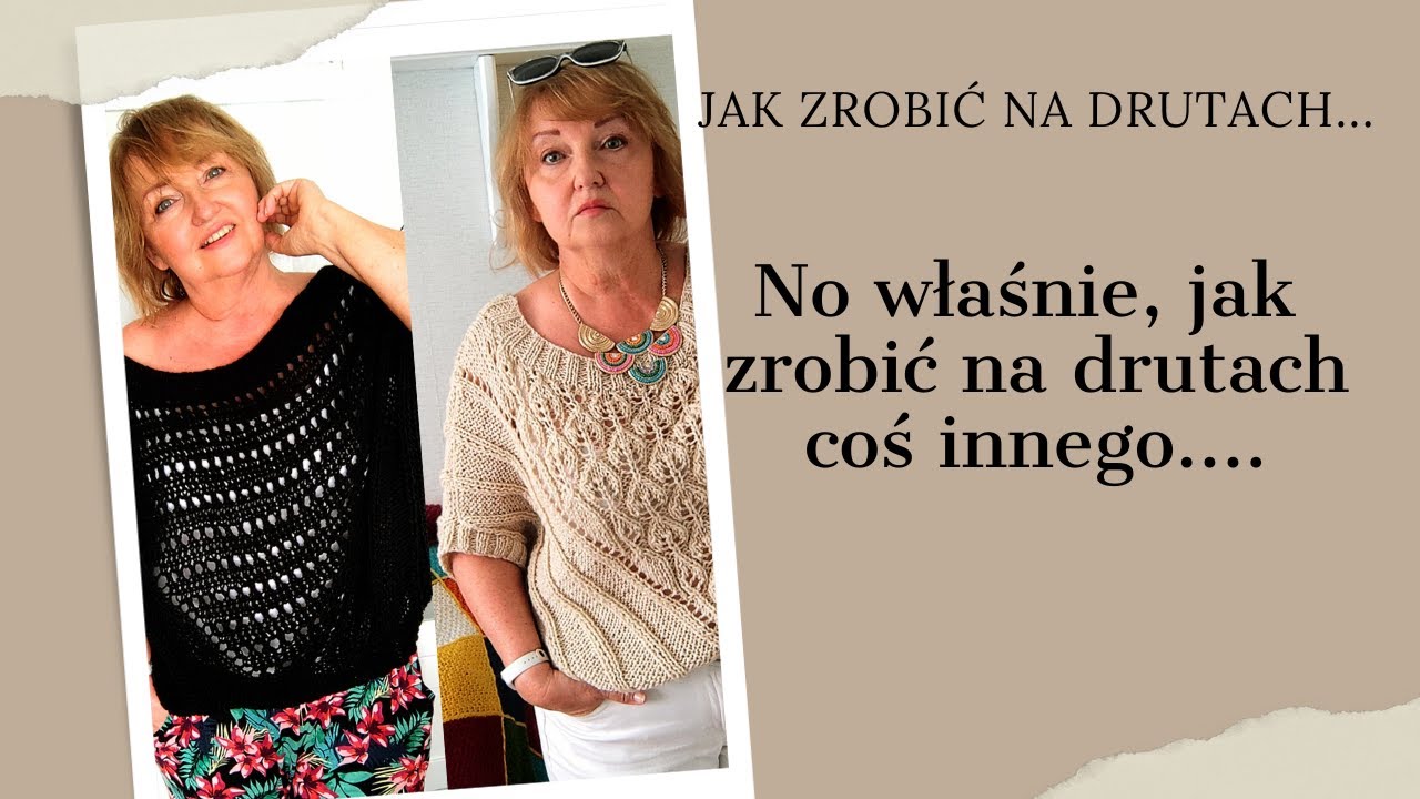 Jak zrobić na drutach coś innego.....
