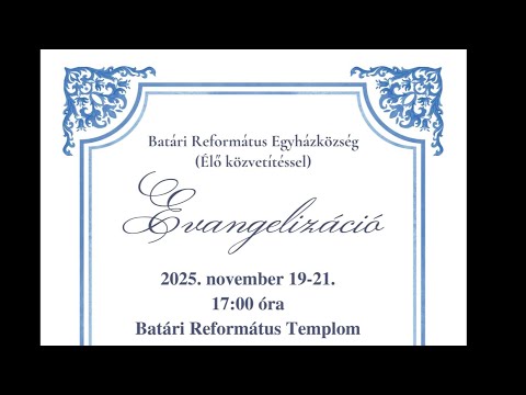 Evangelizáció - Ötvös Károly 2025 Batár