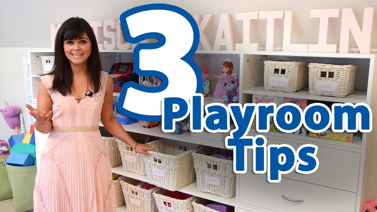 3 Playroom Organization Tips