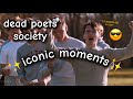 Dead Poets Society But It S Just My Favourite Moments