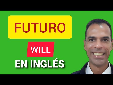 Así se usa FUTURO con WILL - La manera más fácil - Auxiliar will en futuro