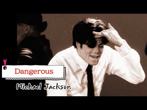 🍃Michael Jackson - Dangerous🌸 [가사 한글자막 ★마이클잭슨]