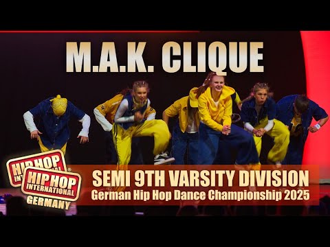 M.A.K. Clique | Semifinals | Varsity Division | HHI Germany 2025