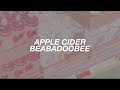 apple cider ; beabadoobee (lyrics)