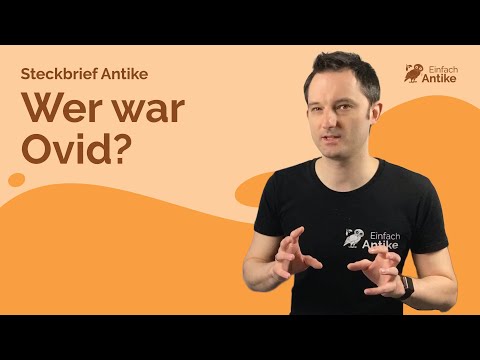 Ovid, der rätselhafte Dichter – Steckbrief Antike – Einfach Antike