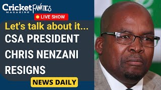 CSA President Chris Nenzani resigns| Let’s Talk About it... #CricketNews