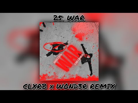 A!TCH, ARRDEE - WAR (CLXRB & W0ND3R Remix)