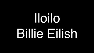 Billie Eilish - ilomilo [Lyrics]