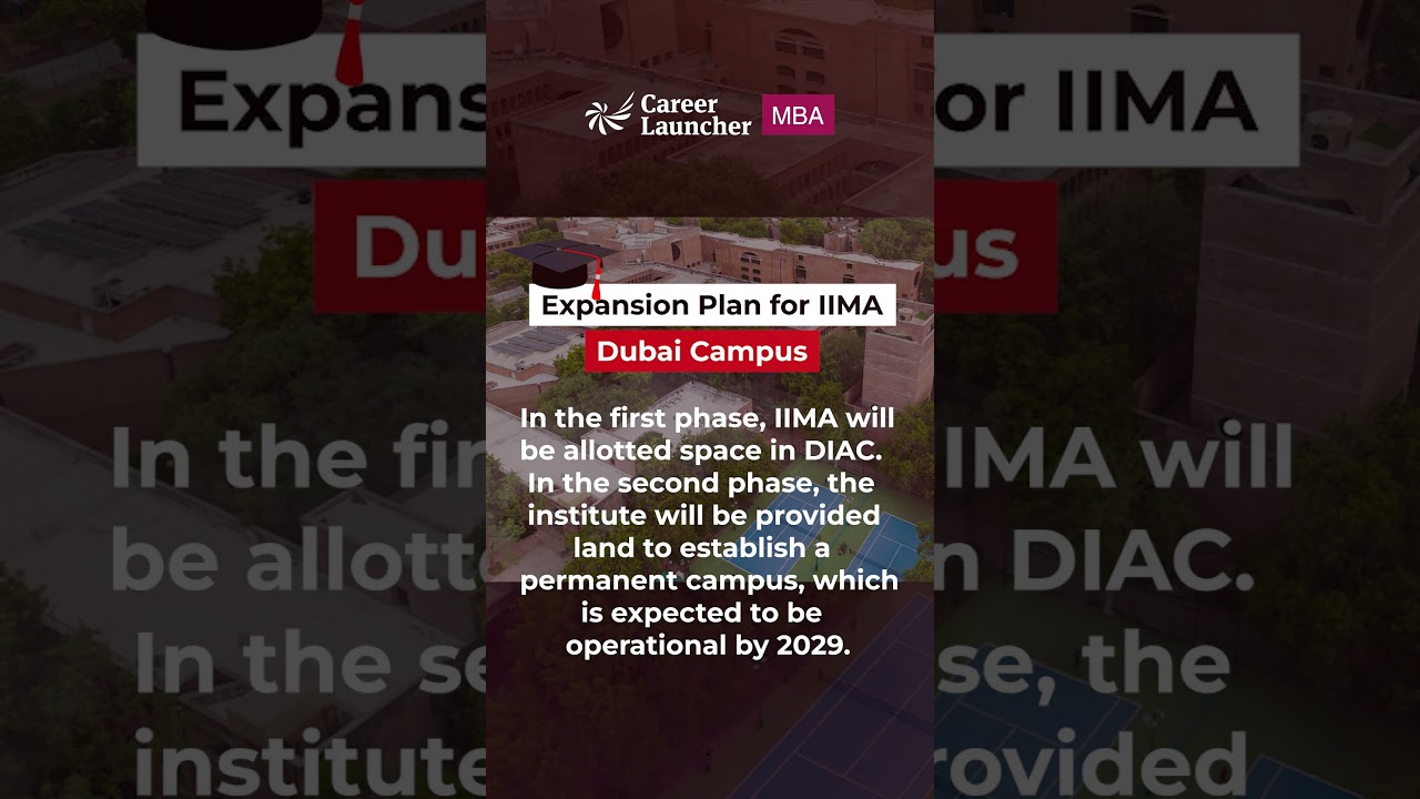 No.1 CAT Coaching Classes in Nagpur | IIM Ahmedabad to Launch First International Campus in Dubai!