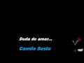 Camilo Sesto Duda de Amor LETRA