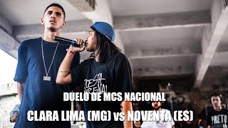 Clara Lima (MG) vs Noventa (ES) - Duelo de MCs Nacional 2015 - 22/11/15